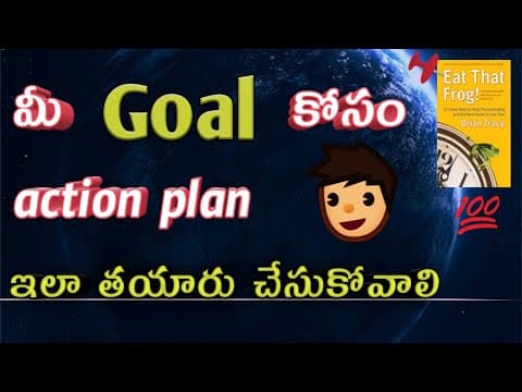 7 step process to set goals in telugu - best study techniques in telugu - eat that frog