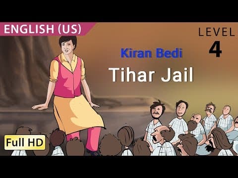 Kiran Bedi, Tihar Jail: Learn English (US) - Story for Children "BookBox.com"