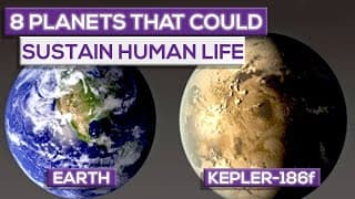 8 Planets That Could Sustain Human Life