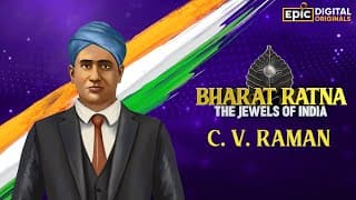 C.V. Raman - Indian Physicist | Bharat Ratna - The Jewels Of India