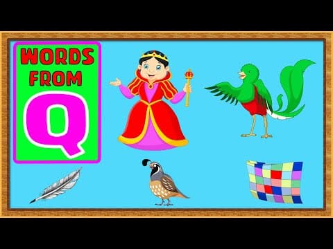 5 words from q - words from q - q for queen - words from alphabets