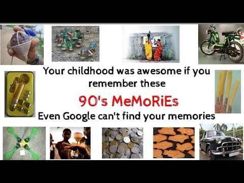 90s kids sweet memories | 90s kids nostalgic