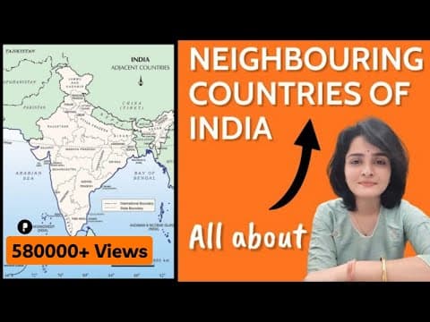 Neighbouring Countries of India - All Important Points for Exams - Maps & Memory Hint by Ma'am Richa