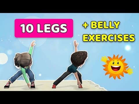 10 Legs and Belly Exercise For Children - Get Fit!