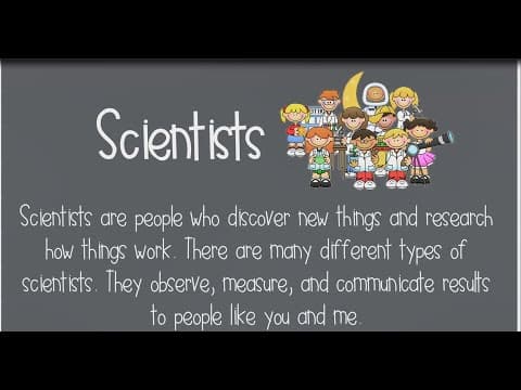 What Are Scientists?
