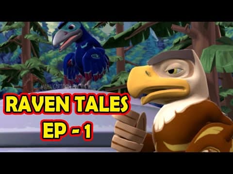 Raven Tales | EP- 02 | 3D Animation Cartoon for Kids | New 3d Cartoon | Mahacartoon Tv