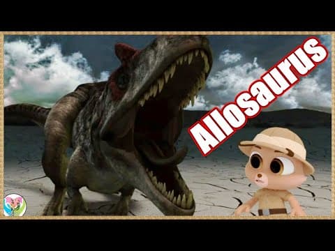 Allosaurus Dino Video - The House of Dinosaurs