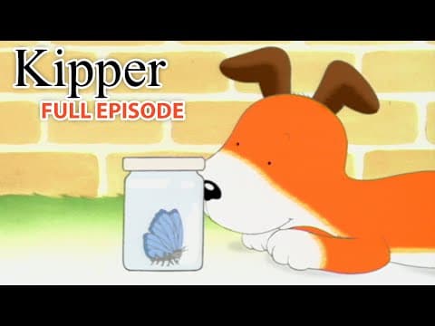 Kipper and the Butterfly | Kipper the Dog | Season 1 Full Episode | Kids Cartoon Show