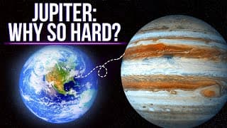 Why Is It So Difficult To Get To Jupiter