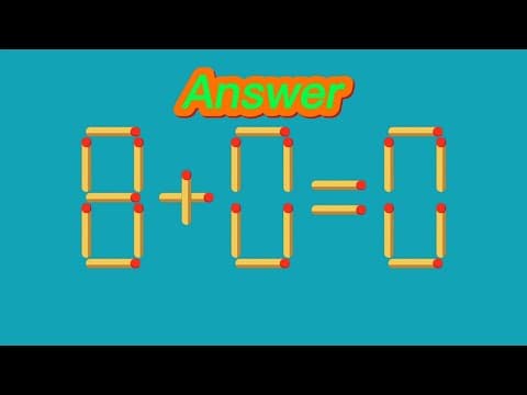 Matchstick Puzzle | Turn the wrong equation 8+0=0 into correct