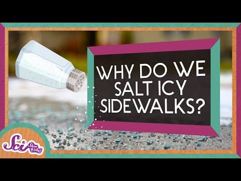 Why Do We Put Salt on Icy Sidewalks? | Winter Science | SciShow Kids