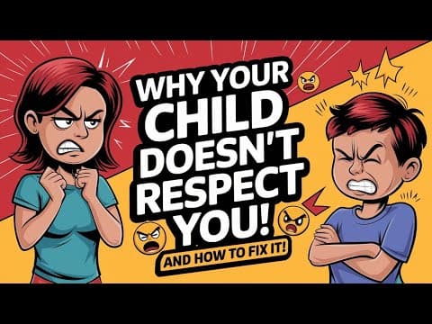 WHY your CHILD doesn't RESPECT YOU
