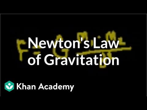 Introduction to Newtons law of gravitation Physics