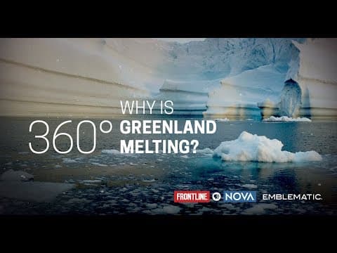 Why Is Greenland Melting? A 360˚ Experience - YouTube