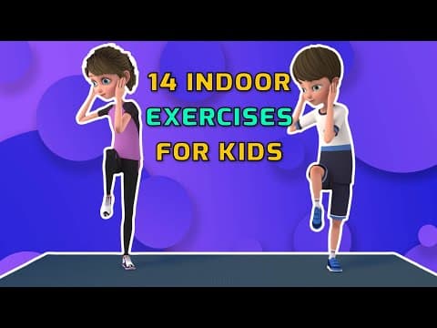 14 EASY INDOOR EXERCISES FOR SCHOOL-AGED KIDS | Kids Exercise