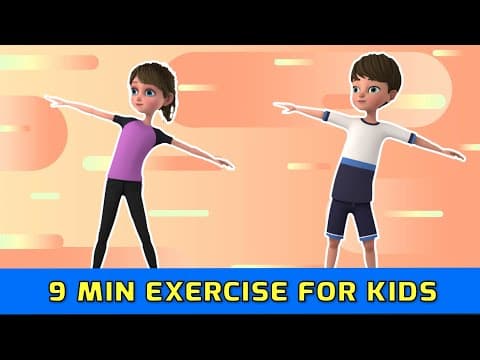 9 MIN EXERCISE FOR KIDS | Kids Exercise