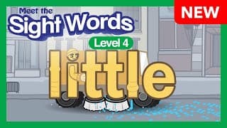 NEW! Meet the Sight Words Level 4 - "little"