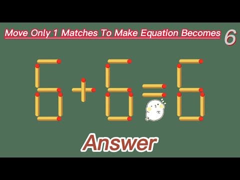 Match stick Puzzles | Move Only 1 Matchstick To Fix The Equation (6+6=6)