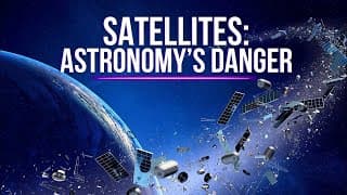 Are Satellites A Danger To The Future Of Astronomy