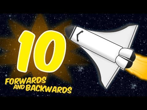 Counting to 10 forwards and backwards - rocket theme song for children toddlers preschool