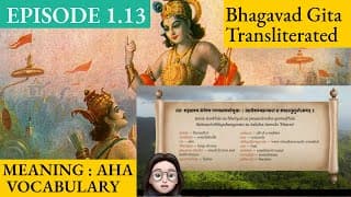 Meaning Aha 1.13 A Shloka A Day - Bhagavad Gita for Children Episode 13 Sanskrit Vocabulary