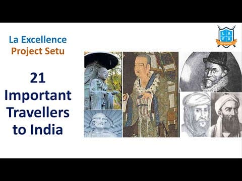 విదేశీ యాత్రికులు & రాయబారులు || Important Travelers to India || Project Setu