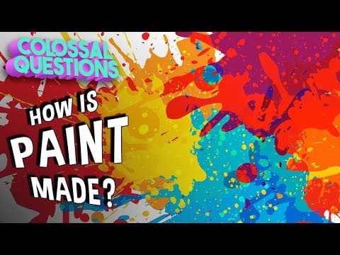 How Is Paint Made? | COLOSSAL QUESTIONS