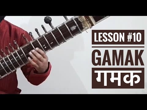 Sitar Tutorial Lesson 10 || Gamak|| By Dr. ASHOK KUMAR CHAMBYAL