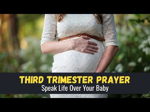 POWERFUL DAILY PRAYERS FOR THIRD TRIMESTER| SPEAK LIFE OVER YOUR BABY