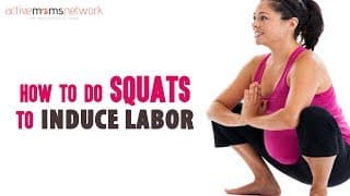 How To Do Squats To Induce Labor