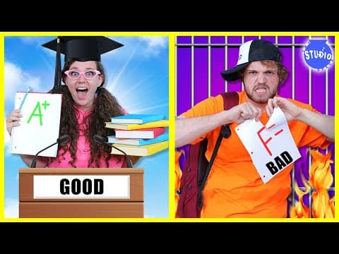 Back to School! GOOD Student vs BAD Student!