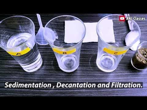 Sedimentation, Decantation and Filtration (Separation of substances) - Science Experiments