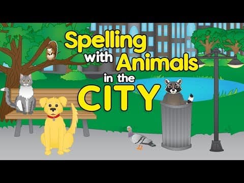 City animals- spelling songs for preschool- learn animals for children