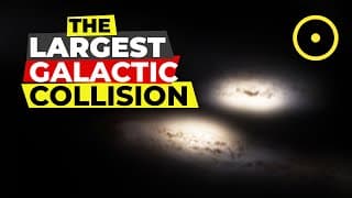 Largest Galactic Collision