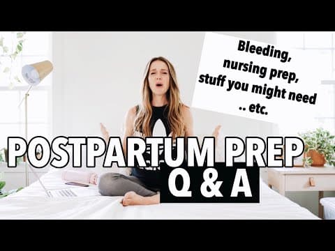 Preparing for postpartum q+a (plus breastfeeding prep, birth prep + names i like but won't use!)