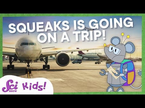 Squeaks' First Flight! | The Science of Flying | SciShow Kids - YouTube