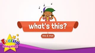 [this & that] What's this? - Education Rap for Kids - Sing along
