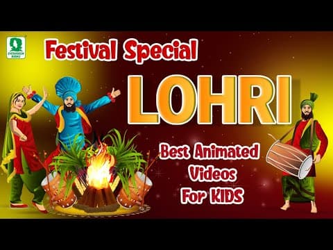 LOHRI VIDEO !!! ANIMATED VIDEO FOR CHILDREN !!! FOLK FESTIVAL !!! 2023