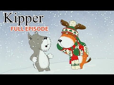 Kipper and the Snowy Day | Kipper the Dog | Season 1 Full Episode | Kids Cartoon Show