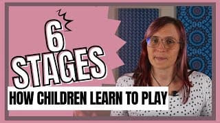 How Children Learn to Play: Partens 6 Stages of Play