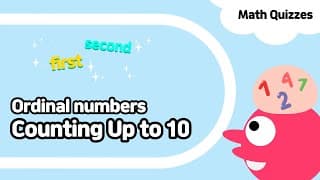 Counting up to Ten| Ordinal numbers questions | Preschool And Kindergarten Math Quizzes