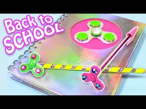 SPINNER SCHOOL SUPPLIES! DIY BACK TO SCHOOL