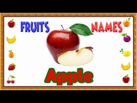 A to z fruits name in english - fruits name in english with spelling - kids learning