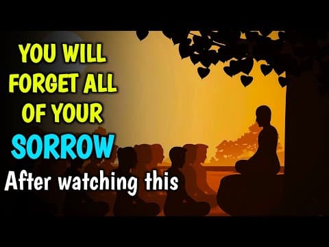 You will not remember your sorrow - after watching this