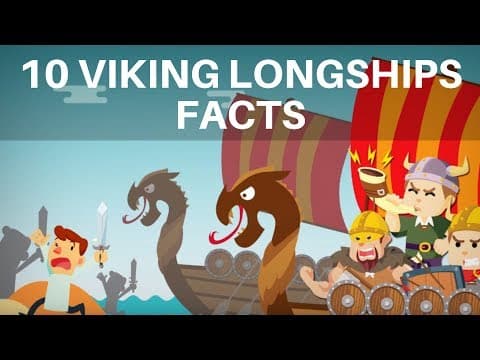 10 Viking Longships Facts - Viking Facts for Kids - Vikings for Kids -Viking Facts
