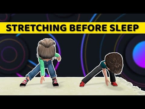 DAILY EXERCISE FOR KIDS - STRETCHING BEFORE SLEEP