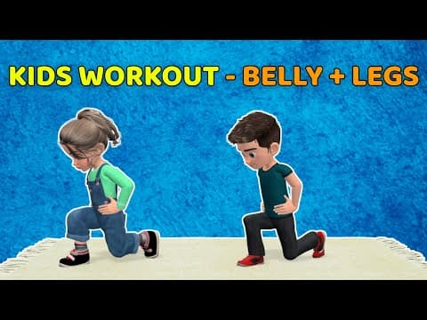 25-MINUTE KIDS WORKOUT: BELLY AND LEGS