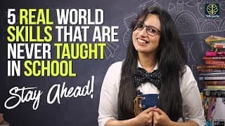 5 Life Skills never taught by school teachers | Self Improvement & Personality Development Tips