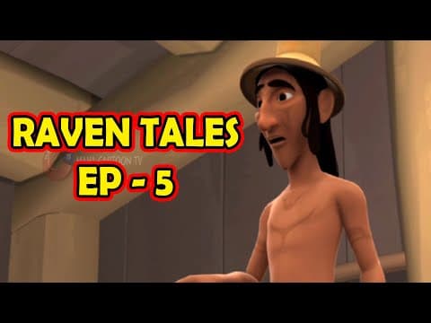 Raven Tales | EP- 05 | 3D Animation Cartoon for Kids | New 3d Cartoon | Mahacartoon Tv