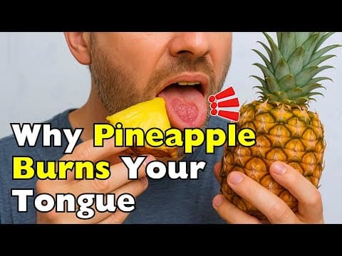 Why Does Pineapple Sting Your Tongue?
